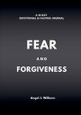 Fear and Forgiveness Devotional