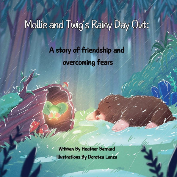 Mollie and Twig's Rainy Day Out: A Story of Friendship and Overcoming Fears