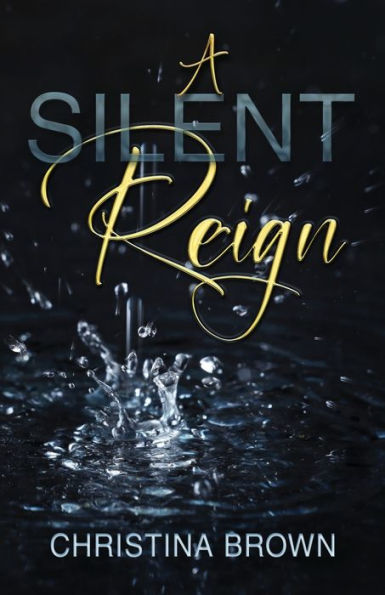 A Silent Reign