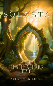 Title: Solasta: The Highlander Fae, Author: Nita  L Lipan