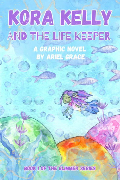Kora Kelly and the Life Keeper