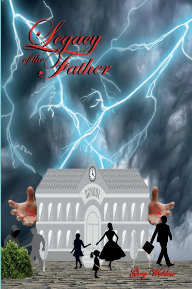 Legacy of the Father