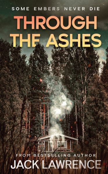 Through the Ashes: A gripping thriller exploring bonds of friendship, guilt, and power memory.
