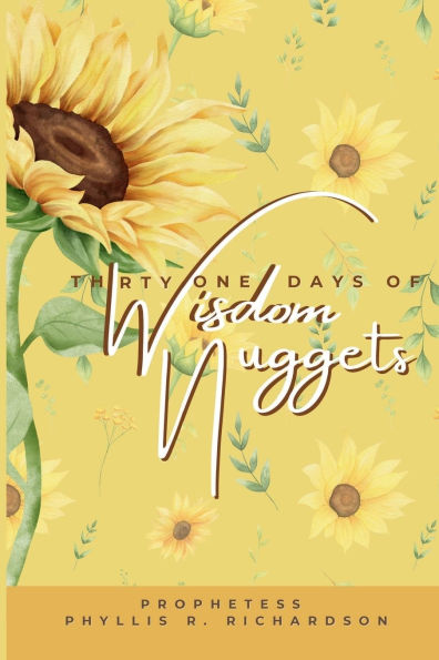 31 Days of Wisdom Nuggets