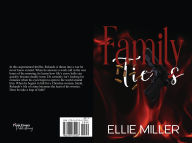 Title: Family Ties, Author: Ellie Miller