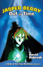 Jasper Berry: Out of Time