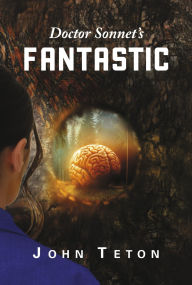 Free ebook downloads forum Doctor Sonnet's Fantastic 9798218475826 (English literature)