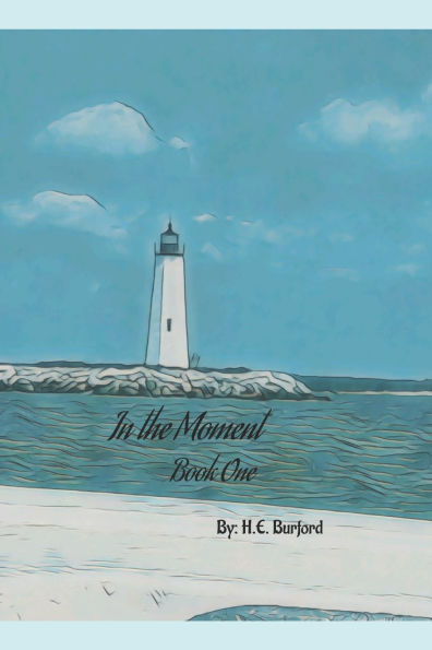 In the Moment: Book One