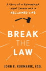 Break the Law