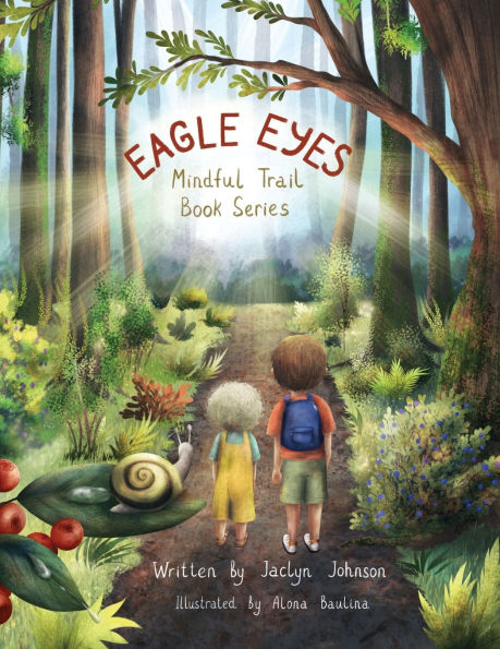 Eagle Eyes: Mindful Trail Book Series