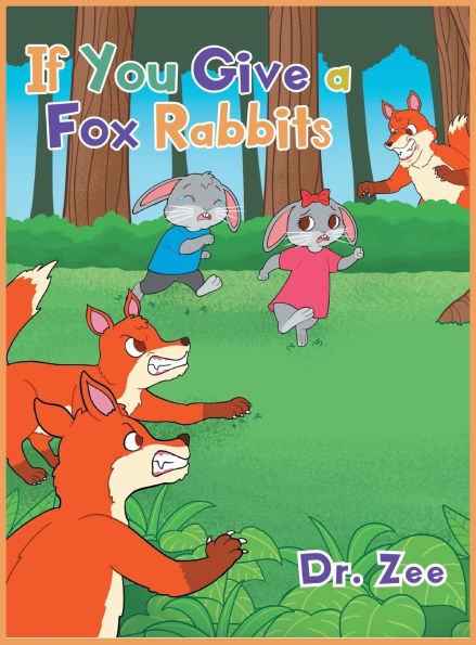 If You Give a Fox Rabbits