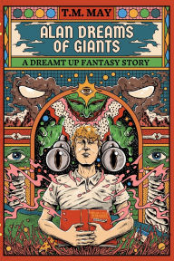 Download best seller books Alan Dreams of Giants (English Edition) CHM DJVU RTF by T M May 9798218498153