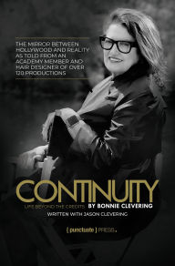 Downloading books for free kindle Continuity: Life Beyond the Credits (English literature) by Bonnie Clevering, Jason Clevering