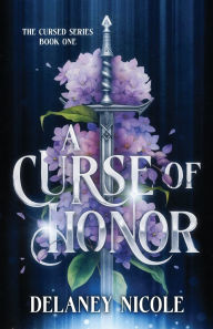 Free ebook downloads pdf epub A Curse of Honor 9798218499785 