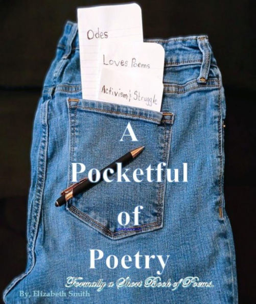 Pocketful of Poetry: Formally a Short Book Poems