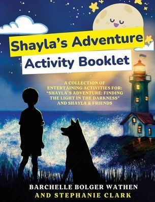 Shayla's Adventure Activity Booklet