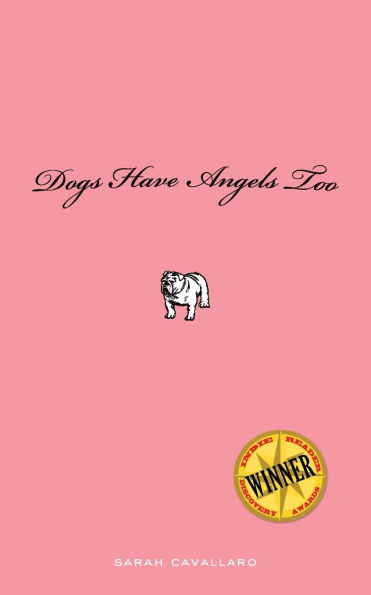 Dogs Have Angels too