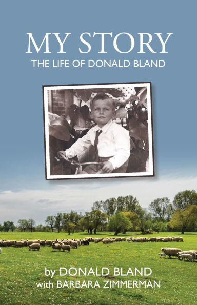 My Story: The Life of Donald Bland