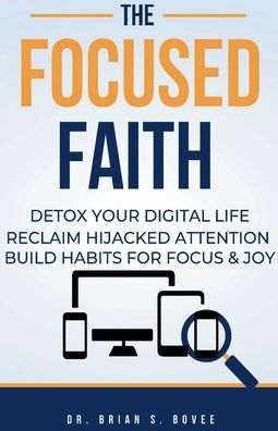 The Focused Faith
