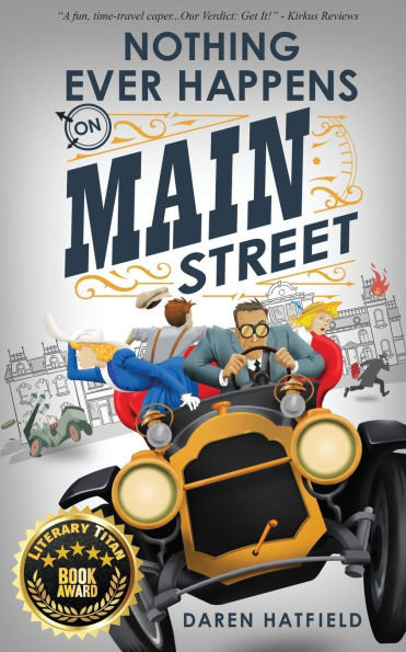 Nothing Ever Happens on Main Street