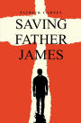 Saving Father James