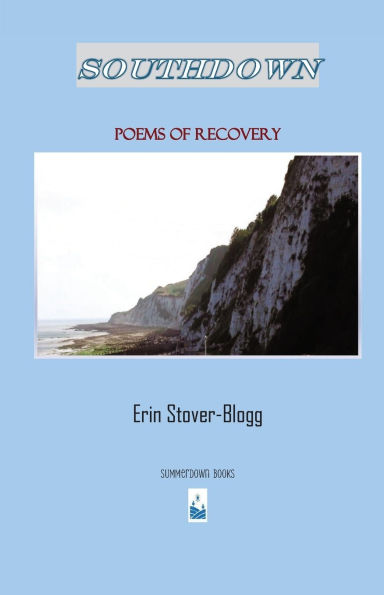 Southdown: Poems of Recovery