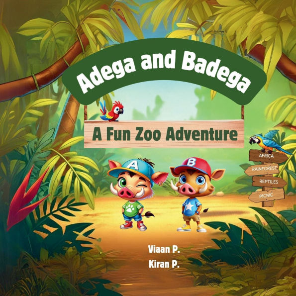 Adega and Badega A Fun Zoo Adventure