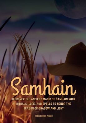 Samhain Discover the ancient magic of Samhain with rituals, lore, and spells to honor the season of shadow and light.