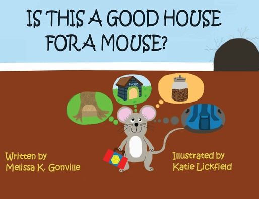 Is This A Good House for a Mouse?
