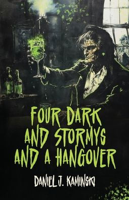 Four Dark and Stormys and a Hangover
