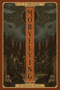 French books download Morvelving: An Erviad Novel (English literature)