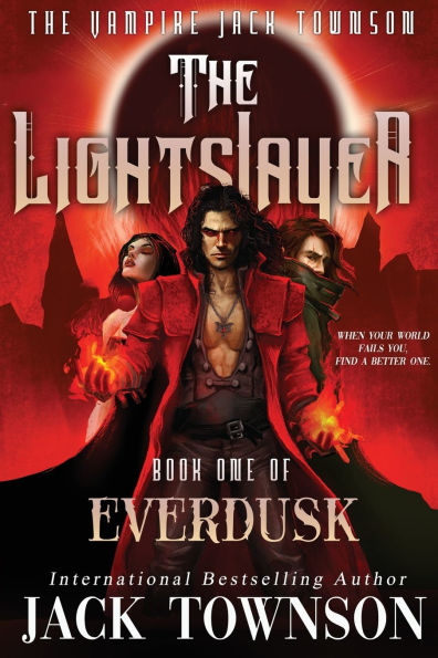The Lightslayer: The Vampire Jack Townson