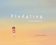 Title: Fledgling, Author: Juliette Rogasik