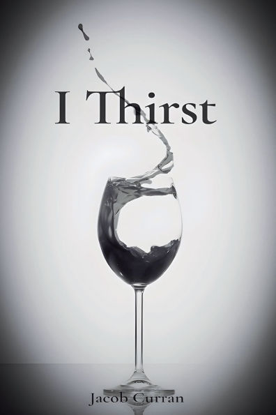 I Thirst
