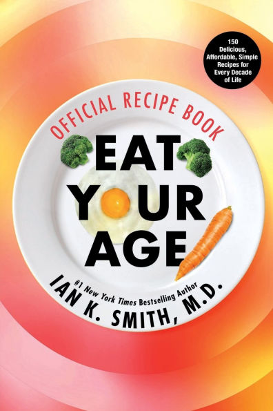 EAT YOUR AGE Official Recipe Book