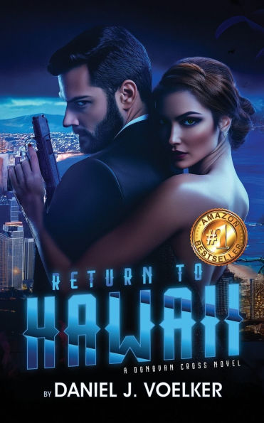 Return To Hawaii: A Donovan Cross Novel