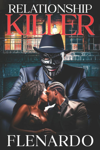 Relationship Killer