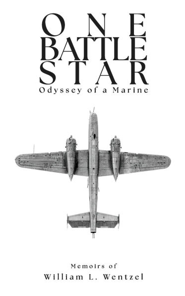 One Battle Star: Odyssey of a Marine