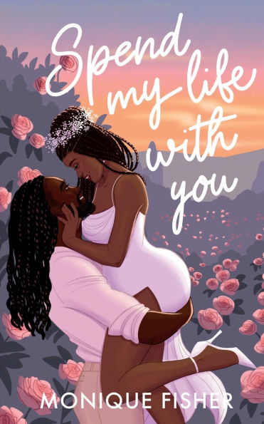 Spend My Life With You