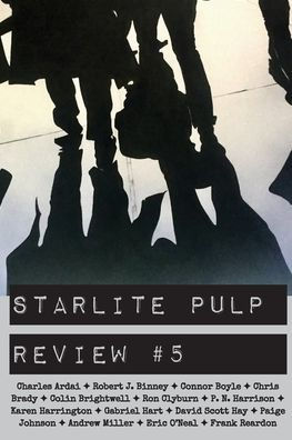 Starlite Pulp Review #5