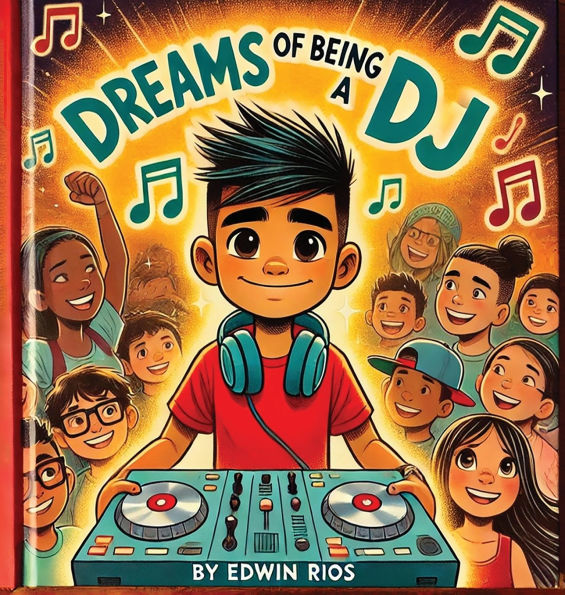 Dreams of Being a DJ