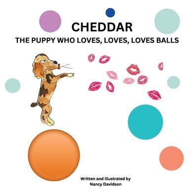 Cheddar the Puppy Who Loves, Loves Balls