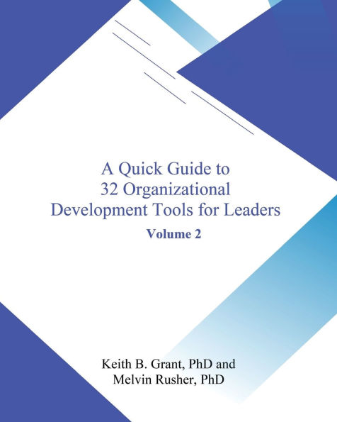 A Quick Guide to 32 Organizational Development Tools for Leaders