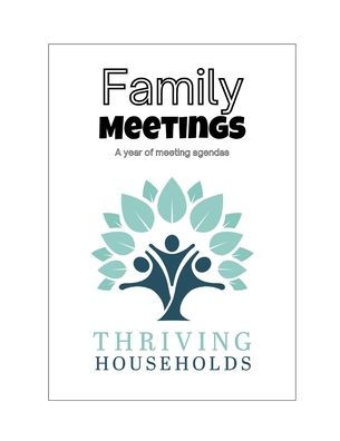 Thriving Households: A Year of Family Team Meeting Agendas