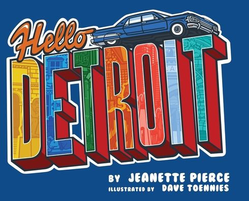 Hello Detroit