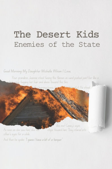 The Desert Kids: Enemies of The State