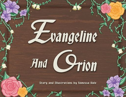 Evangeline and Orion