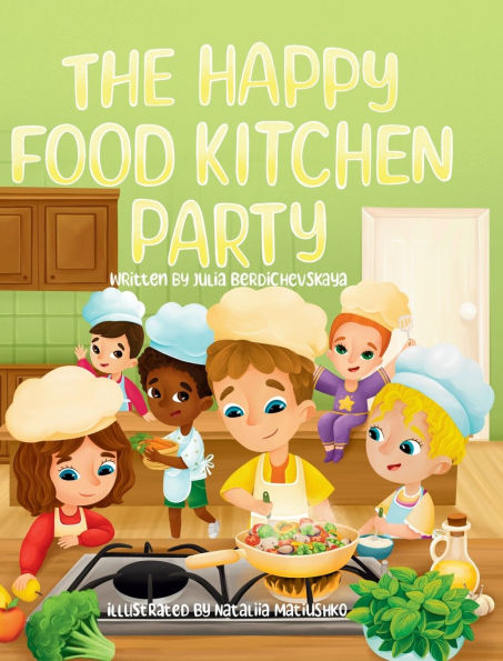 The Happy Food Kitchen Party
