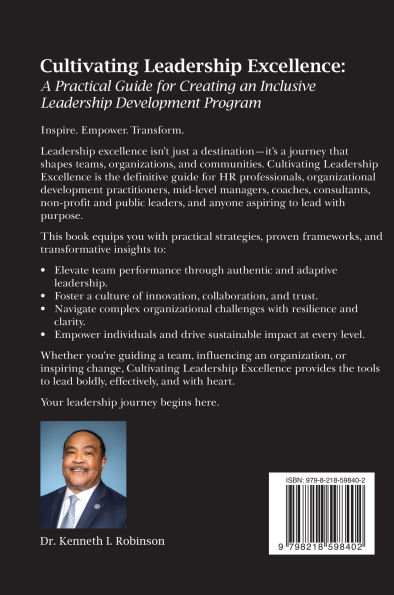 Cultivating Leadership Excellence: A Practical Guide for Creating an Inclusive Leadership Development Program