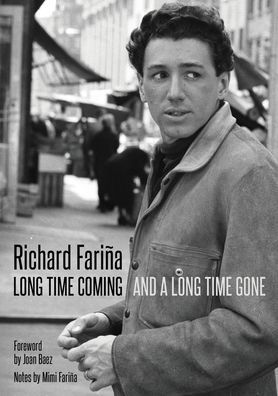 Long Time Coming and a Long Time Gone